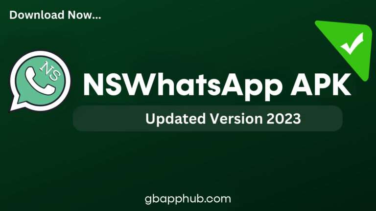 NSWhatsApp APK Download (February) Anti Ban – Official Updated 2024
