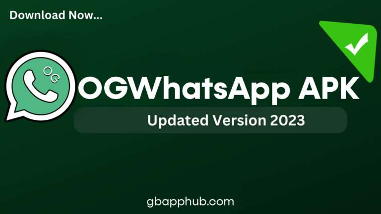 OG WhatsApp APK Download (Official) Latest Version 2024