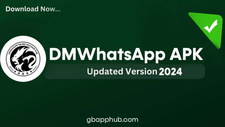 DMWhatsApp Apk Download Latest Version V2.24 (Anti-Ban)